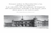 Ensayo sobre la Revolución y las cárceles en México. … · Comisión Organizadora de Festejos del Bicentenario de la Independencia y Centenario de la Revolución Mexicana 311