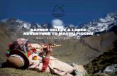 SACRED VALLEY & LARES ADVENTURE TO … · SACRED VALLEY & LARES ADVENTURE TO MACHU PICCHU Uma aventura para todos