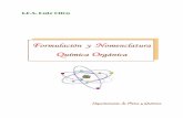 Formulación y Nomenclatura - ingemecanica.comingemecanica.com/tutoriales/objetos/utilidades/Formulación_Qu... · I.E.S. Ruiz Gijón Formulación y Nomenclatura Orgánica 3 Introducción