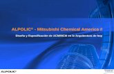 ALPOLIC - Mitsubishi Chemical Americadaissa.com/pdf/alpolic/ALPOLIC PRESENTACION NUEVA 2013.pdf · • Metales Decorativos –Aluminio Pulido . ... Estructura de los Metales Naturales