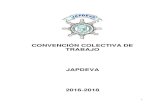 CONVENCIÓN COLECTIVA DE TRABAJO JAPDEVA … colectiva final/CONVENCION... · DE LA CONVENCION COLECTIVA DEL 30 DE ENERO DE 1988. ... La presente Convención Colectiva de Trabajo
