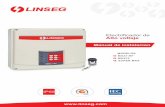 Electriﬁcador de Alto voltaje - LINSEG€¦ · Es un equipo potente que energiza al alambrado del cerco electrico con alto voltaje, esta fabricado bajo la norma IEC 60335-2-76 de