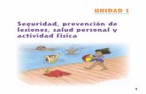 Seguridad, prevención de lesiones, salud personal y ... · Ruby aprende sobre el mundo del bienestar • Nivel Naranja • UNIDAD 1—Lección 3: Codigos de seguridad 7 Andar en