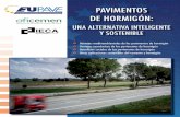 PAVIMENTOS DE HORMIGÓN - aecarretera.com. ES... · Pavimentos de hormigón: una alternativa inteligente y sostenible 3 Actualmente, la sociedad consciente del desafío universal