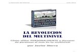 LA REVOLUCIÓN DEL MULTINIVEL · La Revolución del Multinivel Javier Sierra - 1 - LA REVOLUCIÓN DEL MULTINIVEL