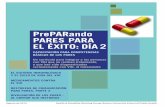 PrePARando PARES PARA EL ÉXITO: DÍA 2 - cahpp.orgcahpp.org/wp-content/uploads/2015/04/dia-2-curriculo-pares.pdf · de símbolo como sus iniciales, un número o un ... vida del VIH
