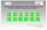 ACCIDENTES DE TRÁFICO “RECONSTRUCCIÓNkimerius.com/app/download/5785785442/Accidentes+de+tráfico... · Accidentes de Tráfico “Reconstrucción” PFC Dpto. Ingeniería Mecánica