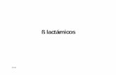 betalactamicos -2012 [Modo de compatibilidad]academico.upv.cl/doctos/ENFE-6017/{103AD534-8A1F-456C-9BF8... · Carbapenems Imipenem Infecciones intra abdominales Meropenem Infecciones