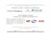 POMCA DEL CAÑO CARANAL - corporinoquia.gov.co RIO CARANAL/DOCUMENTO... · A continuación se describen las actividades desarrolladas en la fase de aprestamiento del POMCA Caranal