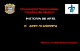 Universidad Veracruzana Facultad de Historia · Representó un estilo sobrio y mesurado, opuesto al barroco clásico ... Otra narración pictórica Clasicista es el caso de esta pintura