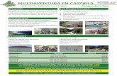 MULTIAVENTURA EN CAZORLA - upm.es Social/Campamentos de... · MULTIAVENTURA EN CAZORLA Julio 2018 - Edad de 7 a 14 años Arroyo de la Teja Hotel Rural Arroyo de la Teja situado a