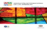 MIGRACIîN INTERNACIONAL EN LAS AM RICAS - oecd.org · El informe recolecta datos de diversas fuentes (censos, encuestas, registros administrativos, etc.) para procesar y difundir