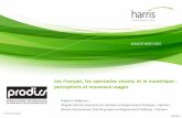 Les Français, les spectacles ... - harris-interactive.frharris-interactive.fr/wp-content/uploads/sites/6/2015/09/Results... · © Harris Interactive 5 ... par exemple un concert