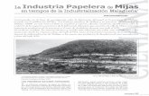 La Industria Papelera Mijas - cahip.org · La Industria Papelera de Mijas en tiempos de la Industrialización Malagueña * * La industria papelera de Mijas. Una frágil prosperidad
