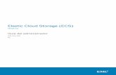 Elastic Cloud Storage (ECS) - Almacenamiento de … · Agregar un usuario de dominio como un usuario de objetos.....82 Creación de un usuario de administración local o asignación