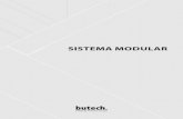 SISTEMA MODULAR - Butech MODULAR.pdf · El sistema modular butech, es un innovador sistema de construcción de fachadas ligeras que por su rapidez de ejecución y su contribución