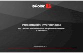 Presentacion Inversionistas - 11 2012 (III Cumbre ... · Salcobrand + 21 años exp. Servipag y ... Propuesta de Tienda Cambio de imagen / layout ... Valor Presente Convenio **
