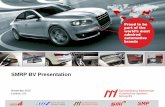 SMRP BV Presentation - Motherson Sumi Systems€¦ · SMRP BV Presentation November 2015 London, U.K. Proud to be part of the world’s most admired automotive brands