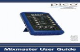 Mixmaster User Guide - interworldna.com · requisitos indicados en el Manual del usuario del osciloscopio. 2.2 Conectores y mandos Salida A Interruptor de alimentación Compartimento