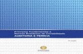 AUDITORIA E PERÍCIA - portalcfc.org.br · ISBN 978-85-85874-14-8 1. Normas – Contabilidade - Brasil. 2. Auditoria - Normas. 3. Perícia Contábil – Normas. 4. Princípios Fundamentais