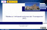 “Redes e Infraestructuras del Transporte” (RT) · ∗ Diagrama de propiedades de líneas o vías de comunicación ∗ Diagrama de propiedades de las infraestructuras ∗ Esquema