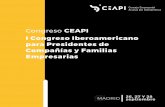 Congreso CEAPI³n... · Primer Congreso Iberoamericano para Líderes ... la necesidad de abordar un nuevo diálogo entre las empresas y la sociedad ante la ... Santo Domingo Presidente