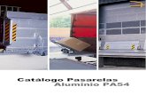 Catálogo Pasarelas Aluminio PA54 - DAMSA Distribuidora de ... Pasarelas de Aluminio PA54.pdf · muelles de carga, rampas, pasarelas, túneles, bancadas, mesas elevadoras, puertas