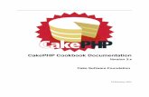 CakePHP Cookbook Documentation - agrobat.fr · CakePHP est conçu pour faciliter et simpliﬁer les tâches classiques du développement web. En fournissant une boite à outil tout-en-un