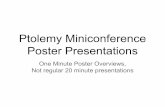 Ptolemy Miniconference Poster Presentations · Ptolemy Miniconference Poster Presentations One Minute Poster Overviews, Not regular 20 minute presentations. ... Hokeun Kim and Yan