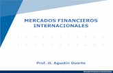 MERCADOS FINANCIEROS INTERNACIONALES - … · Mercados Financieros Internacionales Tema 2: Equilibrio en el Mercado de Divisas • Mercado al contado/ a plazo. (47) • Tipos de cambios