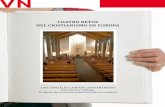 CUATRO RETOS DEL CRISTIANISMO EN EUROPA - … · 2012-05-12 · la secularización interna de la Iglesia son algunos de los múltiples retos a los que se enfrenta hoy el cristianismo