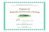 Universidad de Puerto Rico en Arecibo · • Reciclando botellas plásticas disminuimos la cantidad de residuos sólidos que llegan a ... Rector(a) – asegurará que el proyecto