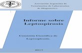 Informe sobre Leptospirosis - aavld.org.ar SOBRE LEPTOSPIROSIS 20… · los 100 años. La misma permaneció ... LEPTOSPIRAS: NOMENCLATURA, TAXONOMIA ... Las especies de leptospiras