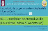 01.1.1 Instalación de Android Studio (Linux distro …coatl.cecyt9.ipn.mx/.../01_1_1_Instalacion_Android_Studio(LINUX).pdf · 01.1.1 Instalación de Android Studio (Linux distro