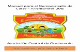 Manual para el Campamento de Casto - Aventureros … … · 0 Asociación Central de Guatemala.2015 Manual para el Campamento de Casto - Aventureros 2015 . Asociación Central de