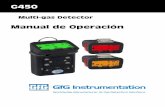 Multi-gas Detector - goodforgas.comgoodforgas.com/wp-content/uploads/2017/02/...Hi.pdf · Ellos se complementan con una nacional e internacional directiva . ... 4001-650, fabricado