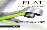 La solución N.º 1 para mesas tambaleantes - flattech.com · un producto de calidad excepcional en el que puede ... Bandeja superior de excelente calidad. Tubo ... Mayor grosor de