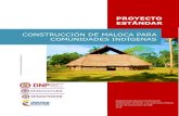 CONSTRUCCIÓN DE MALOCA PARA …viva.org.co/PDT_para_la_Construccion_de_Paz... · los territorios ancestrales y/o tradicionales en concertación con las organizaciones, comunidades