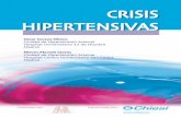 CRISIS HIPERTENSIVAS - clea.edu.mx · Una emergencia hipertensiva es una elevación brusca de la PA complicada por la evidencia de afectación aguda o progresiva de órganos diana