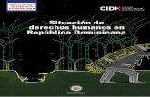 Situación de derechos humanos en República … · 2. Orígenes de la discriminación racial en República Dominicana 60 3. Seguimiento de la CIDH a la situación de los migrantes