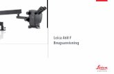Leica A60 F Brugsanvisning A60 F/User... · tede højdeindstillinger. Indstilling af arbejdshøjde Arbejdsafstand Med arbejdsafstanden menes afstanden mellem objektivet og prøven