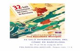 32 SALÓ INTERNACIONAL DEL CÒMIC DE …premsa.gencat.cat/.../05/...4c8b-bf42-a42c6a7b6a33.pdf · 32 SALÓ INTERNACIONAL DEL CÒMIC DE BARCELONA El 32 Saló Internacional del Còmic