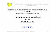 CORDOBÉS de RALLY - rallycordobes.com.ar€¦El Campeonato Provincial de Rally estará integrado por un máximo de nueve (9) pruebas puntuables ...