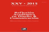 Reflexión Académica en Diseño & Comunicaciónfido.palermo.edu/servicios_dyc/publicacionesdc/archivos/536_libro.pdf · Agosto 2015. Buenos Aires. Argentina ... Textos en inglés