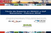 Título de Experto en REACH y CLP Barcelona - … · Título de Experto en REACH y CLP 40 horas presenciales La formación consta de 3 Módulos diferenciados La IMPARTICIÓN de cada