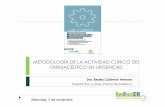 METODOLOGÍA DE LA ACTIVIDADCLÍNICODEL …gruposdetrabajo.sefh.es/redfaster/GIMUR2014/8-Metodologia... · electrolíticos(IR, hipo/hiperpotasemia, hipo/hiper natremia, hipo/hipercalcemia,