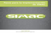 Pasos para la implementación de SIMAC - estratega · Codificación y clasificación de productos 3. ... Ficha técnica y hoja de costos de los productos 8. ... siempre el avance