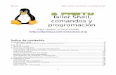 Taller Shell, comandos y programación · 4party Taller Shell, comandos y programación 3.Guía de comandos Comandos básicos y manejo de ficheros cd Descripción: =chage dir. comando