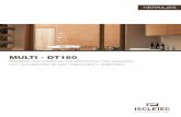 Multi - DT160 Doble cazoleta 160 kg - iscletec.com · Bisagras que sostienen los elementos más pesados, con una garantía de gran capacidad y seguridad. Mayor capacidad con nuevos
