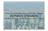 III Conferência Municipal de Política Urbana ESTUDOS … · produtivas globais. COMÉRCIO ... 5,1 37,4 11,0 24,9 ... Houve uma desconcentração das atividades econômicas no território